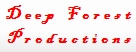 Deep Forest Productions